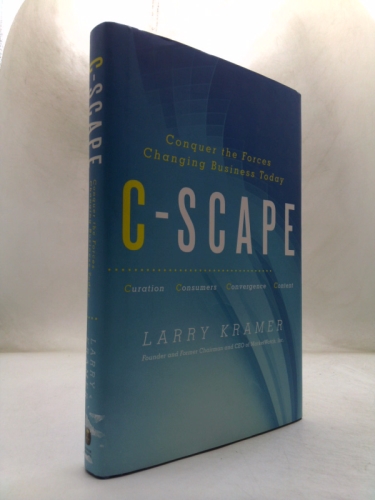 C-Scape: Conquer the Forces Changing Business Today