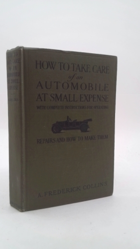How to Take Care of an Automobile at Small Expense