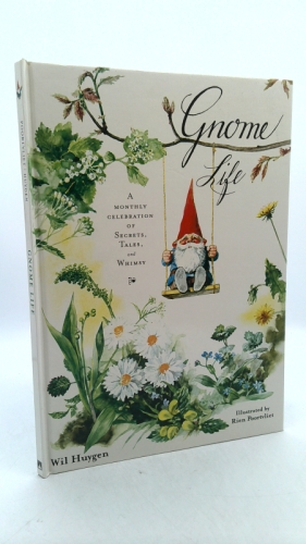 Gnome Life: A Monthly Celebration of Secrets, Tales, and Whimsy
