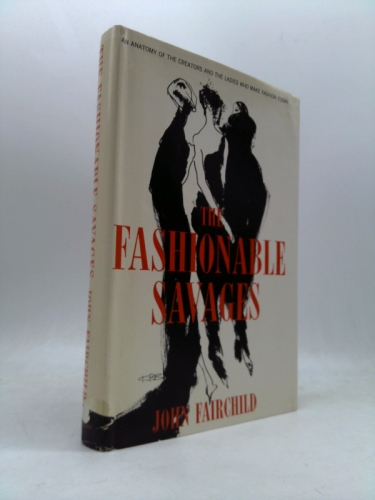The fashionable savages