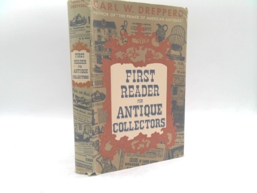First Reader for Antique Collectors