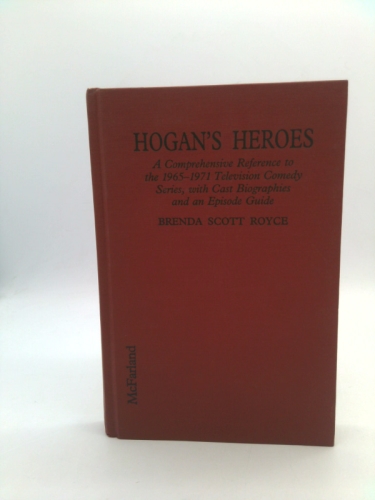 Hogan's Heroes : Behind the Scenes at Stalag 13!