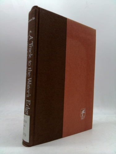 A track to the water's edge;: The Olive Schreiner reader