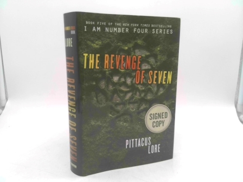 [REVENGE OF SEVEN] The Revenge of Seven (Lorien Legacies) by Pittacus Lore (The Revenge of Seven); The Revenge of Seven