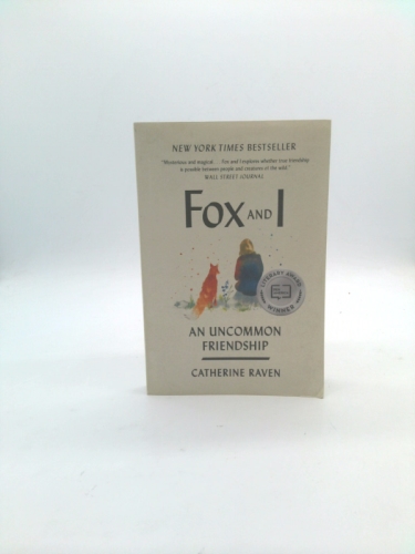 Fox and I: An Uncommon Friendship