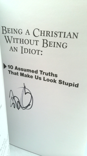 Being a Christian Without Being an Idiot