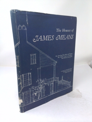 The Houses of James Means