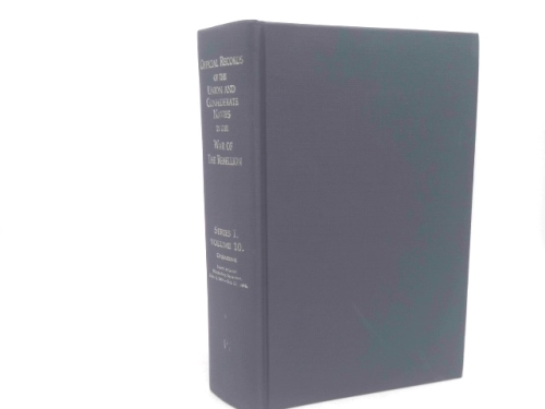Official Records of the Union and Confederate Navies in the War of the Rebellion - Series 1, Volume 10: North Atlantic Blockading Squadron, May-Oct. 1864