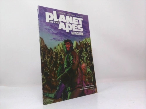 Planet of the Apes: Cataclysm Vol. 3