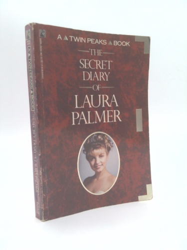 The Secret Diary of Laura Palmer (A Twin Peaks Book)