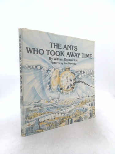 The Ants Who Took Away Time