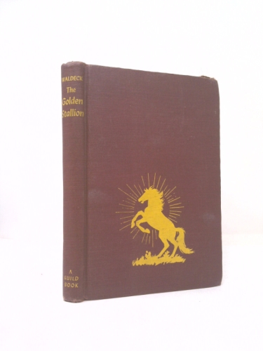 The golden stallion: Illustrated by Wesley Dennis