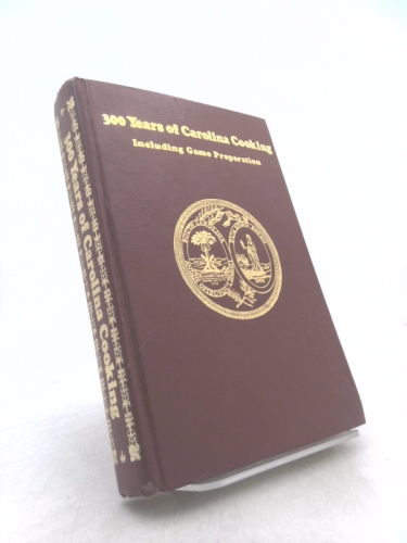 300 Years of Carolina Cooking Book Cover