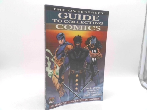 The Overstreet Guide to Collecting Comics