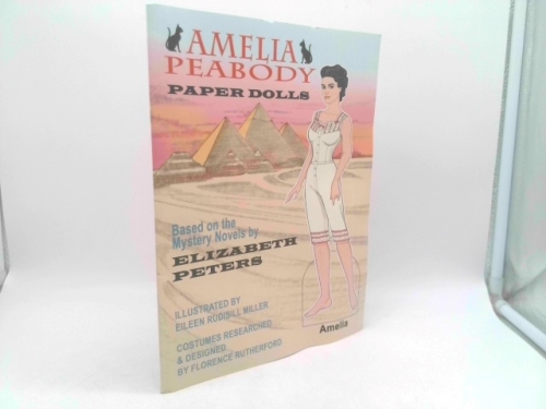 Amelia Peabody Paper Dolls Based on the Mystery Novels by Elizabeth Peters
