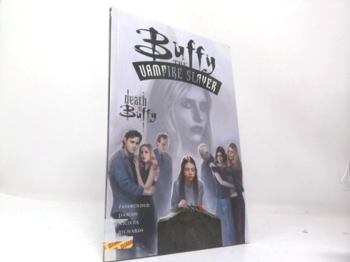 Buffy the Vampire Slayer: The Death of Buffy (Buffy the Vampire Slayer Comic #29 Buffy Season 5)