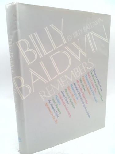 Billy Baldwin Remembers