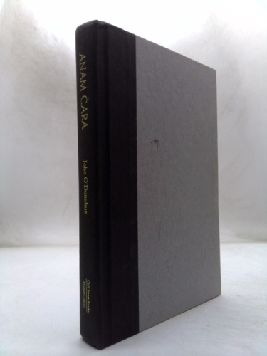 Anam Cara: A Book of Celtic Wisdom