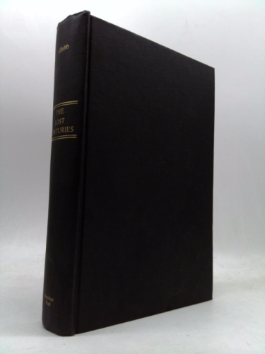 The Lost Centuries: From the Muslim Empires to the Renaissance of Europe, 1145-1453