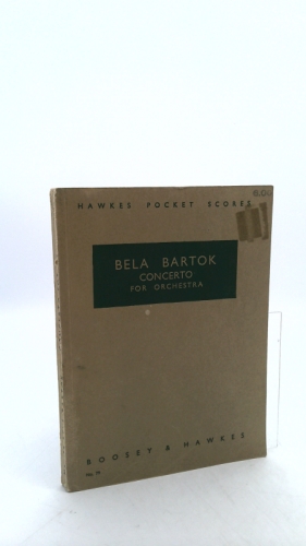 Bartok: Concerto for Orchestra (Hawkes Pocket Score, No. 79)