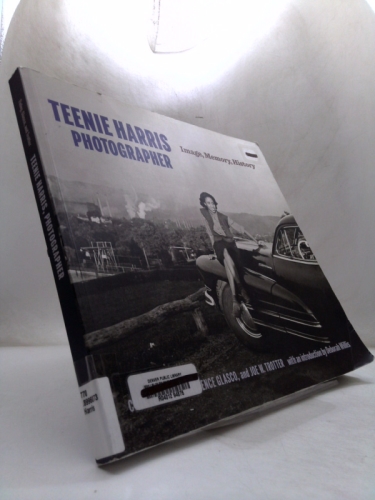 Teenie Harris, Photographer: Image, Memory, History