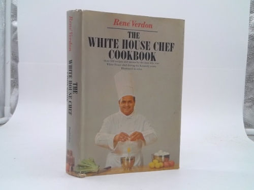 The White House Chef Cookbook