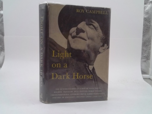 Light on a Dark Horse: An Autobiography