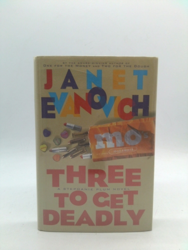 Three to Get Deadly (Stephanie Plum, No. 3)