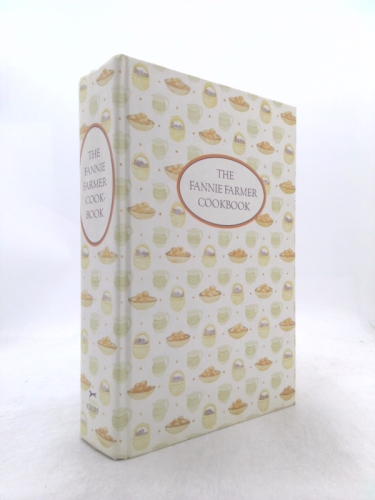 The Fannie Farmer Cookbook