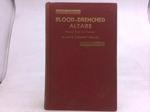 Blood-Drenched Altars