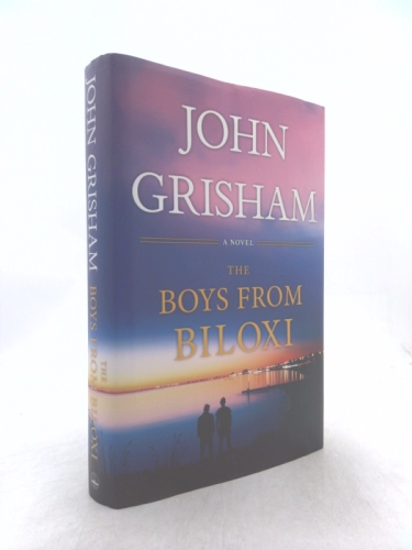 The Boys from Biloxi: A Legal Thriller