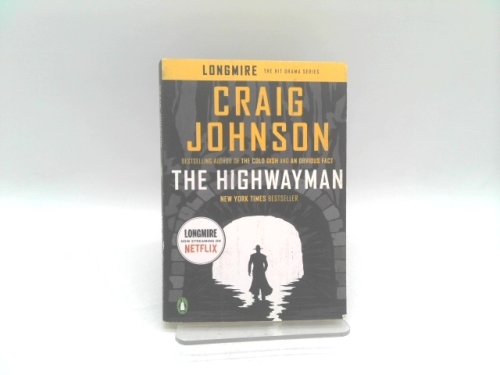 The Highwayman: A Longmire Story