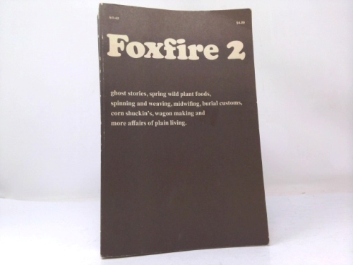 Foxfire 2