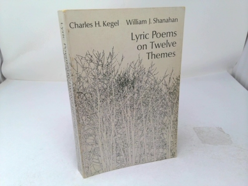 Lyric Poems on Twelve Themes