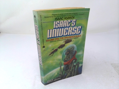 Isaac's Universe Volume One: The Diplomacy Guild