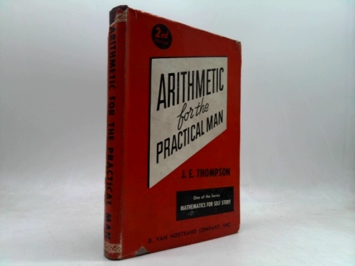 Arithmetic for the Practical Man