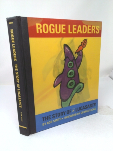 Rogue Leaders: The Story of LucasArts