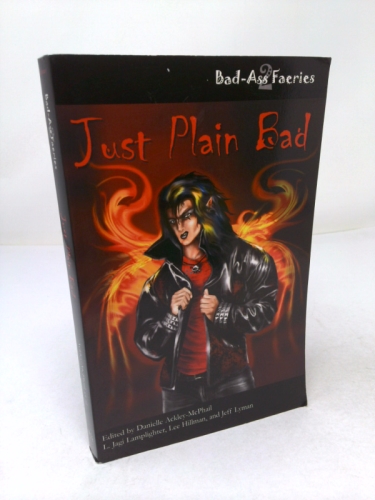 Bad-Ass Faeries 2: Just Plain Bad