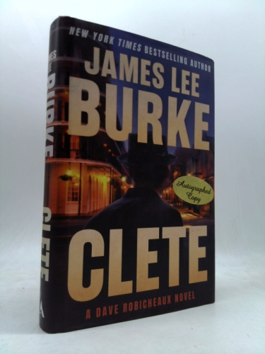 Clete: A Dave Robicheaux Novel