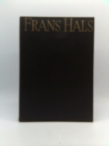 The Paintings of Frans Hals. 1941