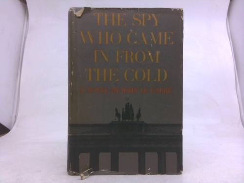The Spy Who Came In From the Cold