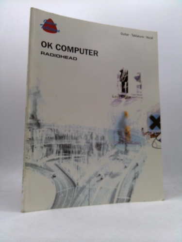 Ok Computer: Radiohead : Guitar, Tablature, Vocal