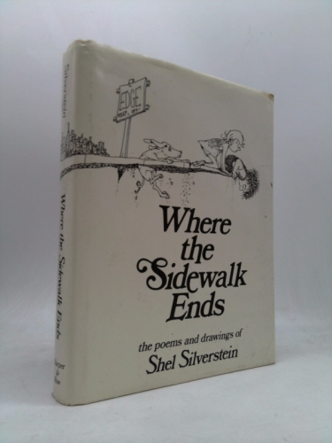 Where the Sidewalk Ends: Poems and Drawings