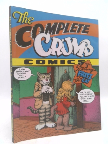 Complete Crumb: Starring Fritz the Cat, Vol. 3