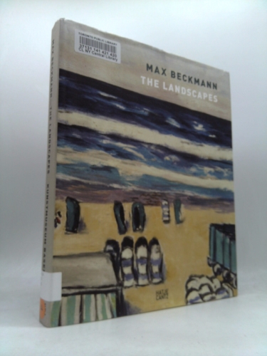 Max Beckmann: The Landscapes