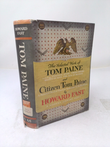 The Selected Work of Tom Paine and Citizen Tom Paine