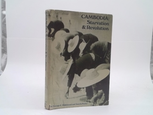 Cambodia: Starvation & Revolution
