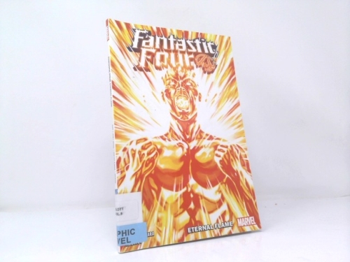 Fantastic Four by Dan Slott, Vol. 9: Eternal Flame