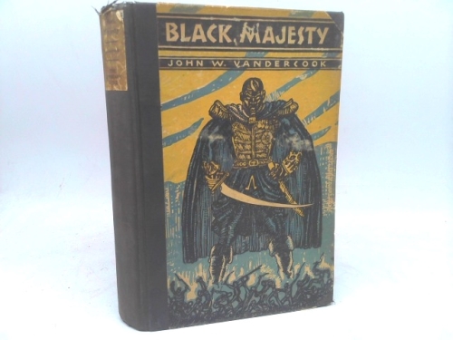 John Vandercook BLACK MAJESTY Life of Christophe King of Haiti Blue Ribbon 1930