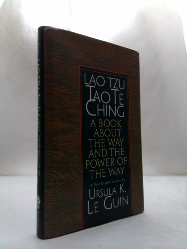 Lao Tzu: Tao Te Ching